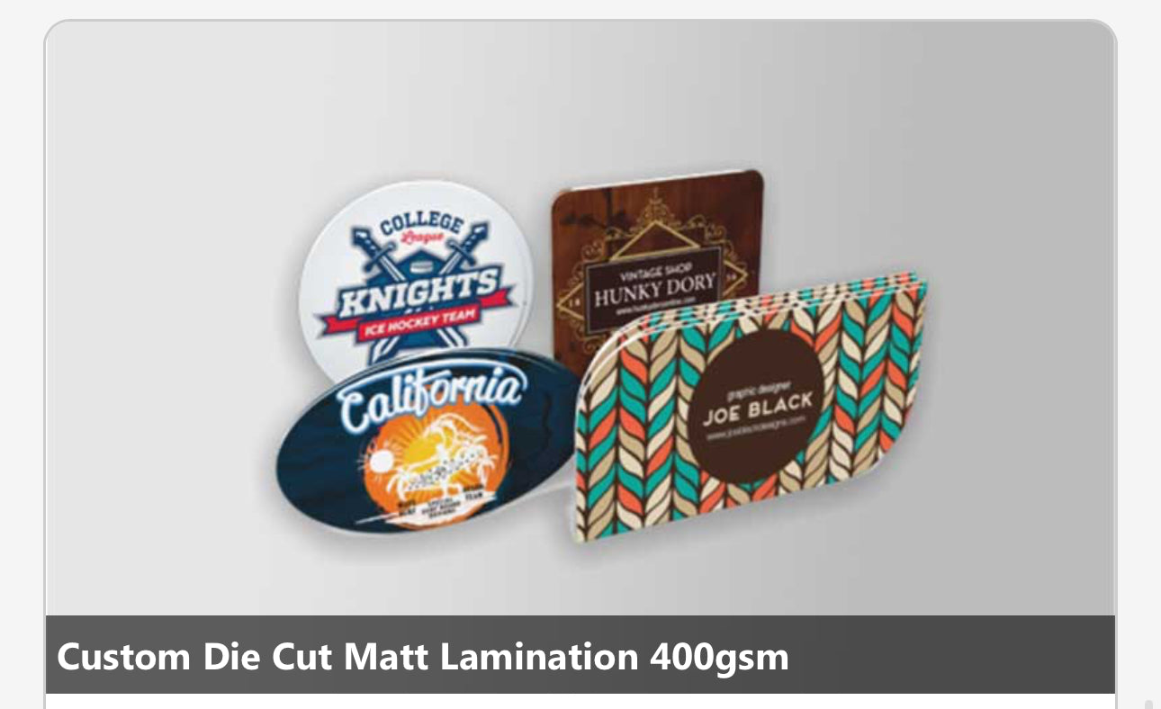 Custom Die Cut Matt Lamination 400gsm,1000pc with Free Design